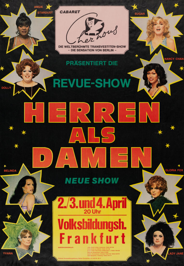 HERREN ALS DAMEN / MEN AS WOMEN (1981) Frankfurt performance of the Berlin-based drag company.