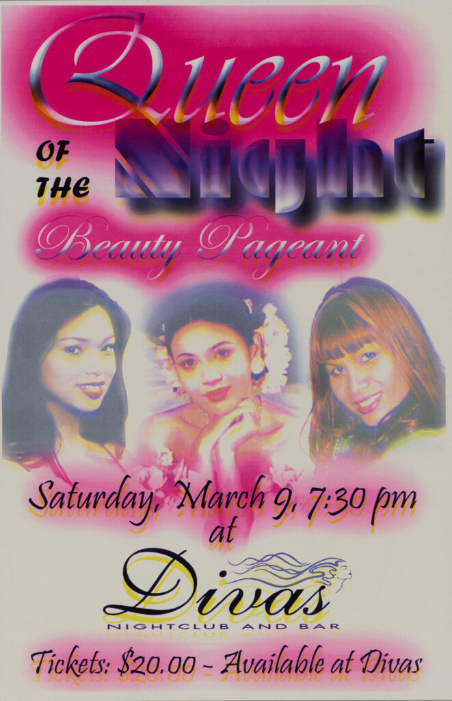QUEEN OF THE NIGHT (pre-2019) A competitive beauty pageant at Divas, San Francisco's fabled transgender bar and nightclub that closed on March 30, 2019