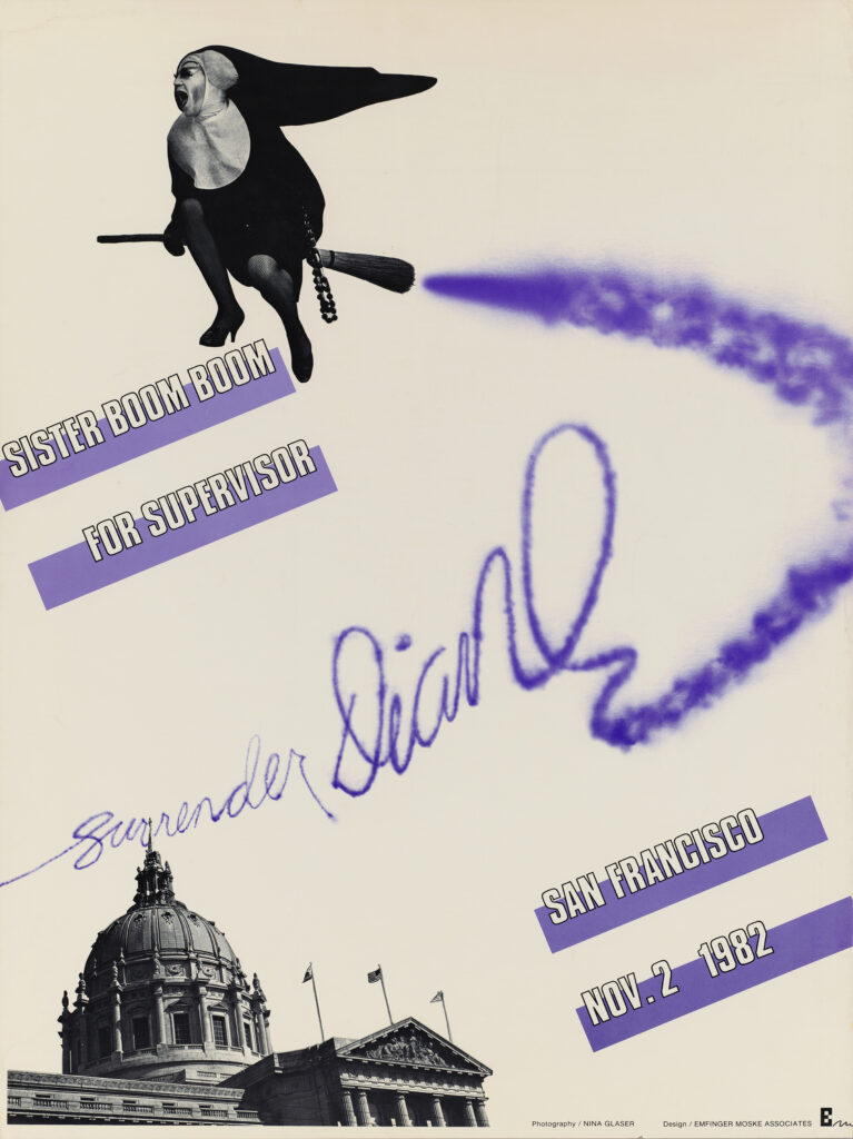 SISTER BOOM BOOM FOR SUPERVISOR (1982) Sister Boom Boom (aka Jack Fertig) ran for the San Francisco Board of Supervisors. He placed 8th with 23,124 votes. Diane Feinstein was mayor at the time.