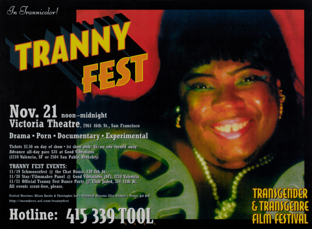 TRANNY FEST (circa 1999) Tranny Fest was the original name of the San Francisco Transgender Film Festival, a celebration of transgender and gender-variant cinema. The festival was founded in 1997 by Christopher Lee and Alex Austin.